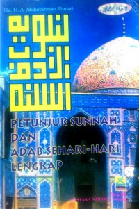 Petunjuk Sunnah dan Adab Sehari-Hari Lengkap