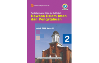 Pendidikan Agama Kristen Dewasa Dalam Iman dan Pengetahuan: Untuk SMA Kelas XI