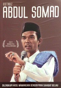 Ustadz Abdul Somad : Da'i Berjuta Followers