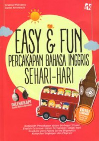 Easy Dan Fun: Percakapan Bahasa Inggris sehari-hari