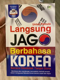 Untuk Pemula: Langsung Jago Berbahasa Korea Secara Otodidak Tanpa Guru