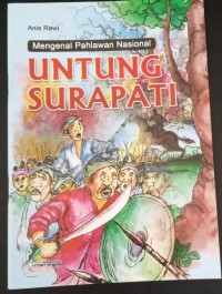 Mengenal Pahlawan Nasional: Untung Surapati