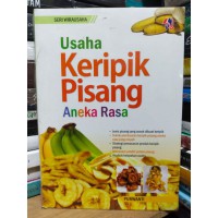 Usaha Keripik Pisang Aneka Rasa