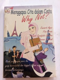 Menggapai Cita dalam Cinta... Why Not