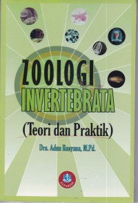 Zoologi Invertebrata:Teori dan Praktik